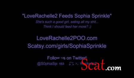 LoveRachelle2 , Sophia Sprinkle - LoveRachelle2 Feeds Sophia Sprinkle - Shitting - Lesbian, Shit Eating [4K UHD]