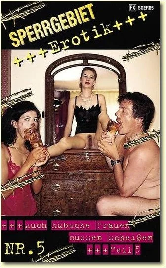 Sperrgebiet Erotik 5 - SG-Video - Germany, Scat [DVDRip]